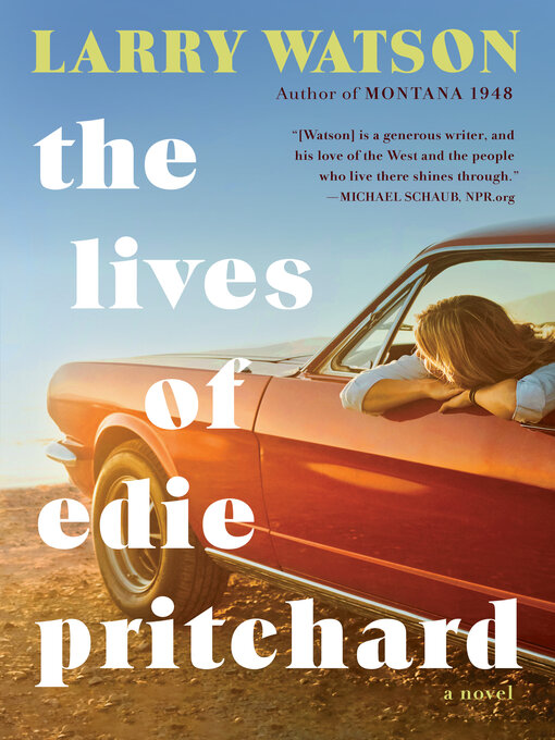 Title details for The Lives of Edie Pritchard by Larry Watson - Available